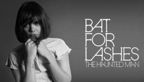 Bat For Lashes The Haunted Man