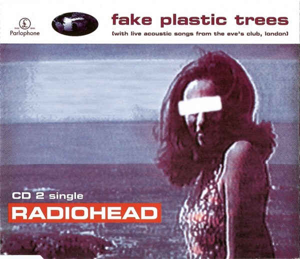 Radiohead Fake Plastic Trees Cd Cover Front